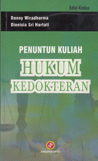 Penuntun Kuliah :Hukum Kedokteran