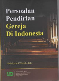 Persoalan Pendirian Gereja di Indonesia