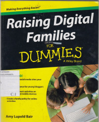 Raising Digital Families For Dummies