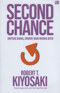 Second Change : Untuk Uang, Hidup, Dan Dunia Kita