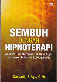 Sembuh Dengan Hipnoterapi