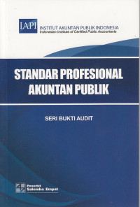 Standar Profesional Akuntan Publik: Seri Bukti Audit