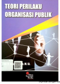 Teori Perilaku Organisasi Publik