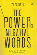 The Power Of Negative Words