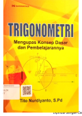 Trigonometri(Mengupas Konsep Dasar dan Pembelajarannya)