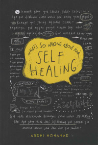 What's So Wrong About Your Self Healing