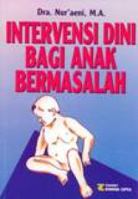 Intervensi Dini Bagi Anak Bermasalah