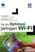 Tip Jitu Optimasi Jaringan Wi-fi