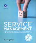 Service Management: Mewujudkan Layanan Prima