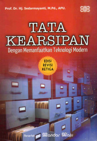 Tata Kearsipan : Dengan Memanfaatkan Teknologi Modern