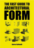 The Fast Guide To Architectural Form